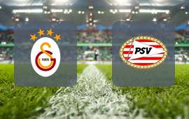 Galatasaray - PSV Eindhoven