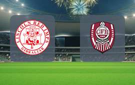 Lincoln Red Imps FC - CFR Cluj
