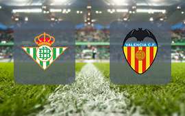 Real Betis - Valencia