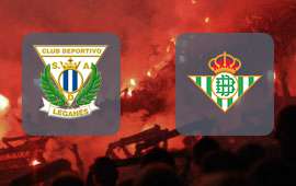 Leganes - Real Betis