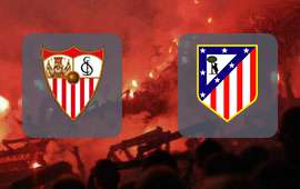 Sevilla - Atletico Madrid
