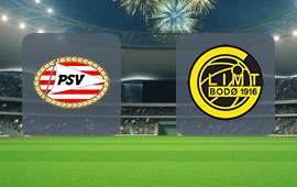 PSV Eindhoven - Bodoe/Glimt