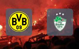 Borussia Dortmund - Greuther Fuerth